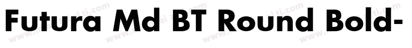 Futura Md BT Round Bold字体转换